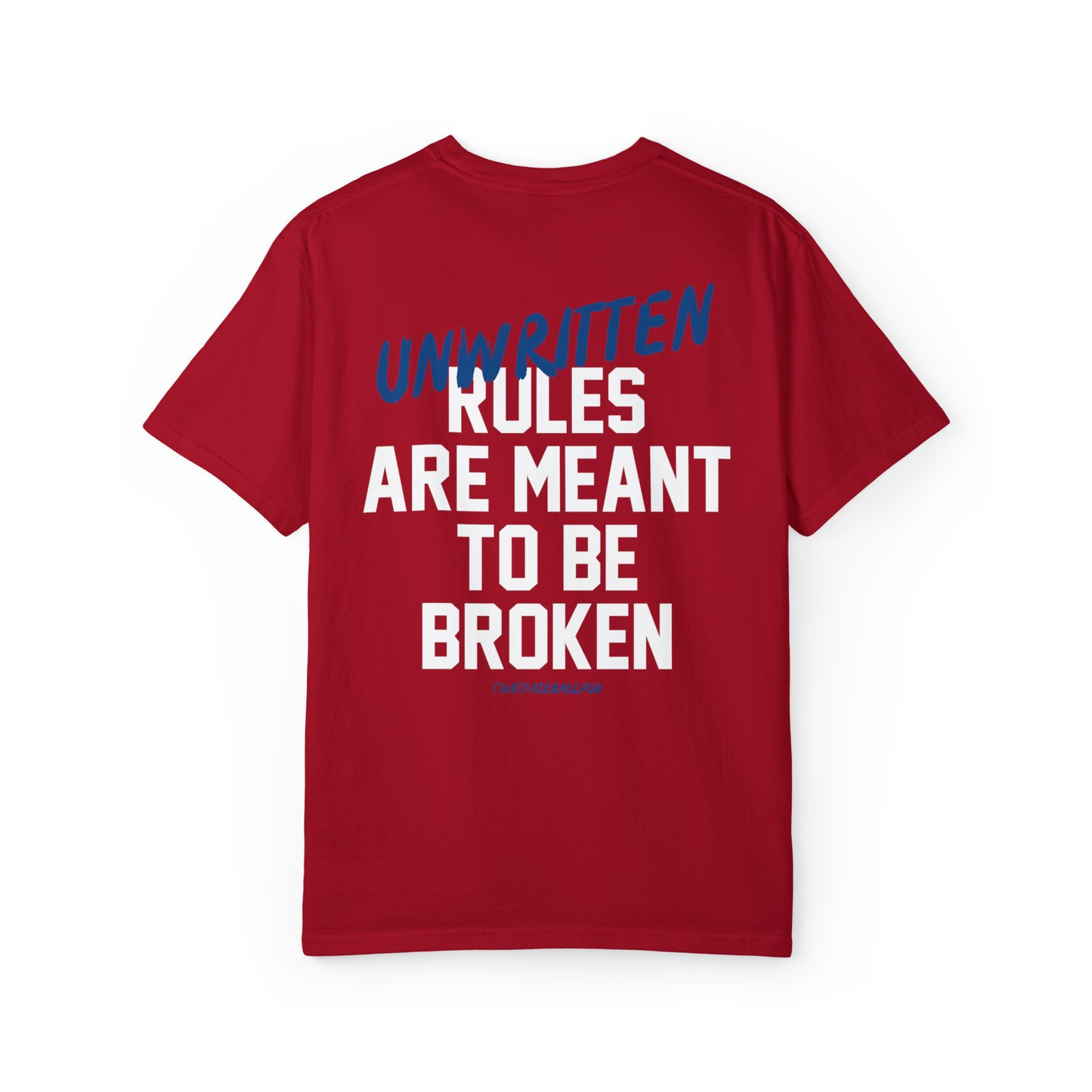 Unwritten Rules T-Shirt