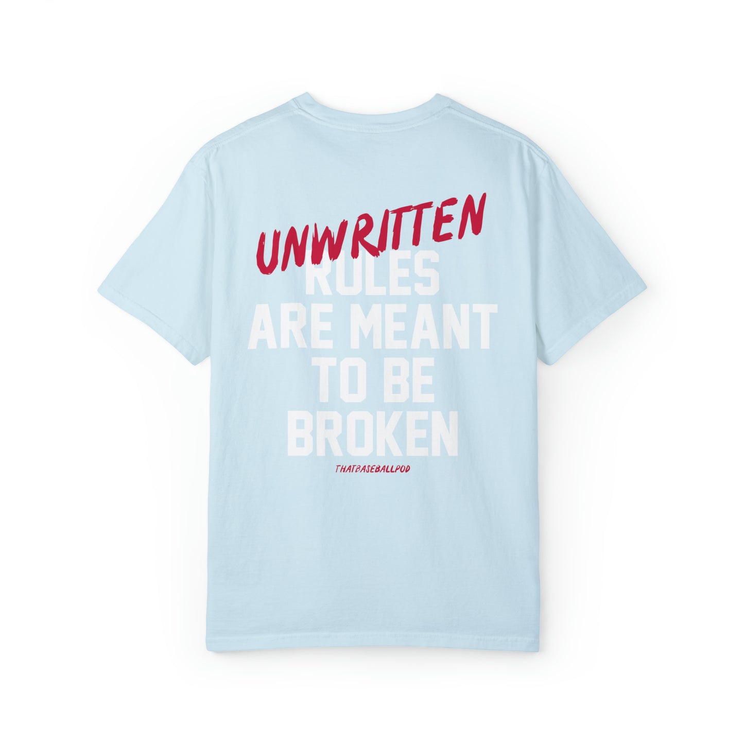 Unwritten Rules T-Shirt