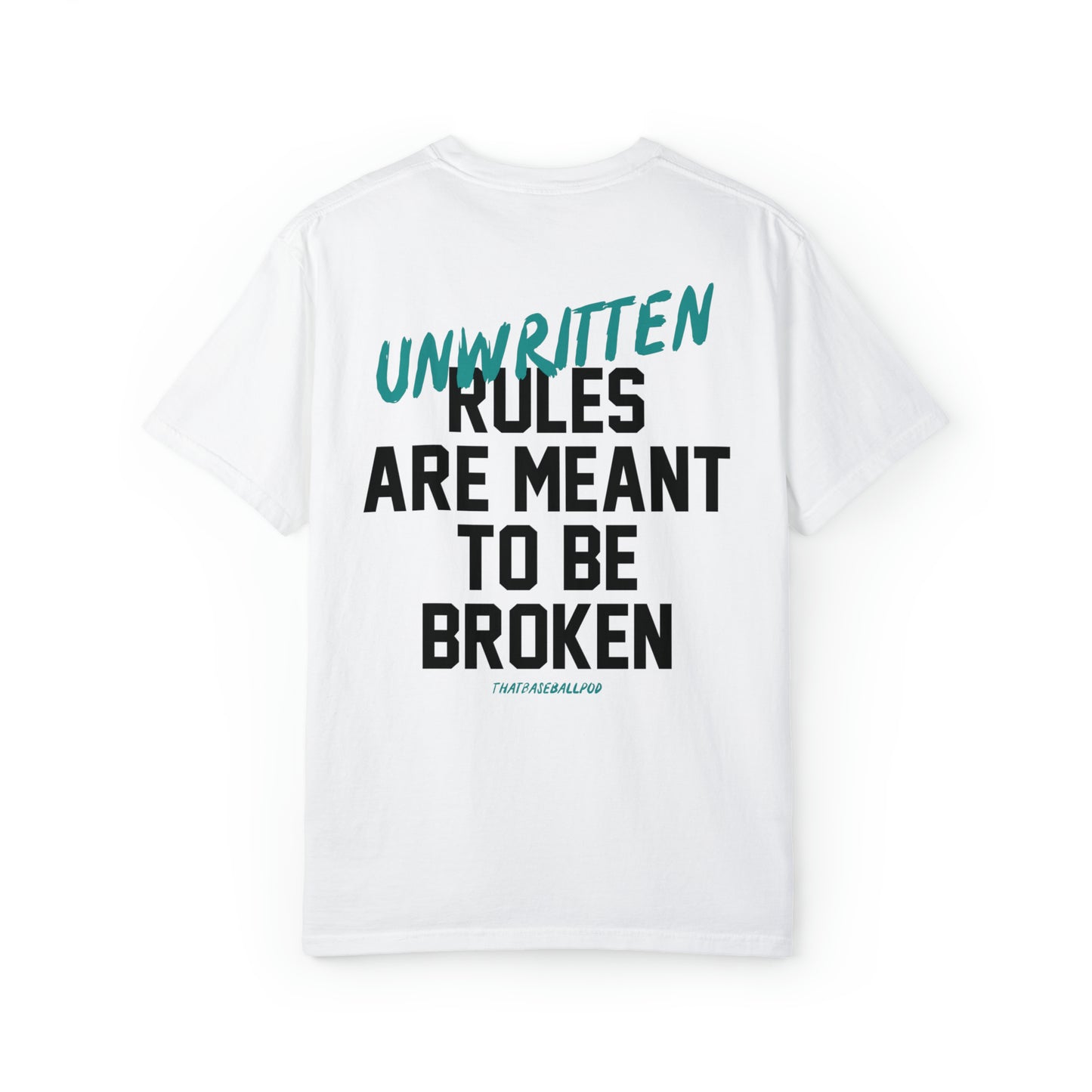 Unwritten Rules T-Shirt